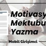 motivasyon mektubu yazma